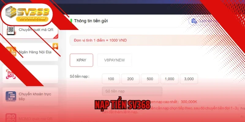 Nạp Tiền SV368 - Cách Tạo Vốn Tham Gia Giải Trí Hiệu Quả 